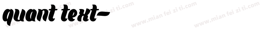 quant text字体转换